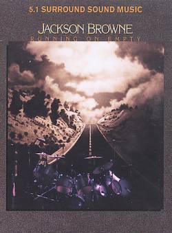 Jackson Browne : Running on Empty (DVD)